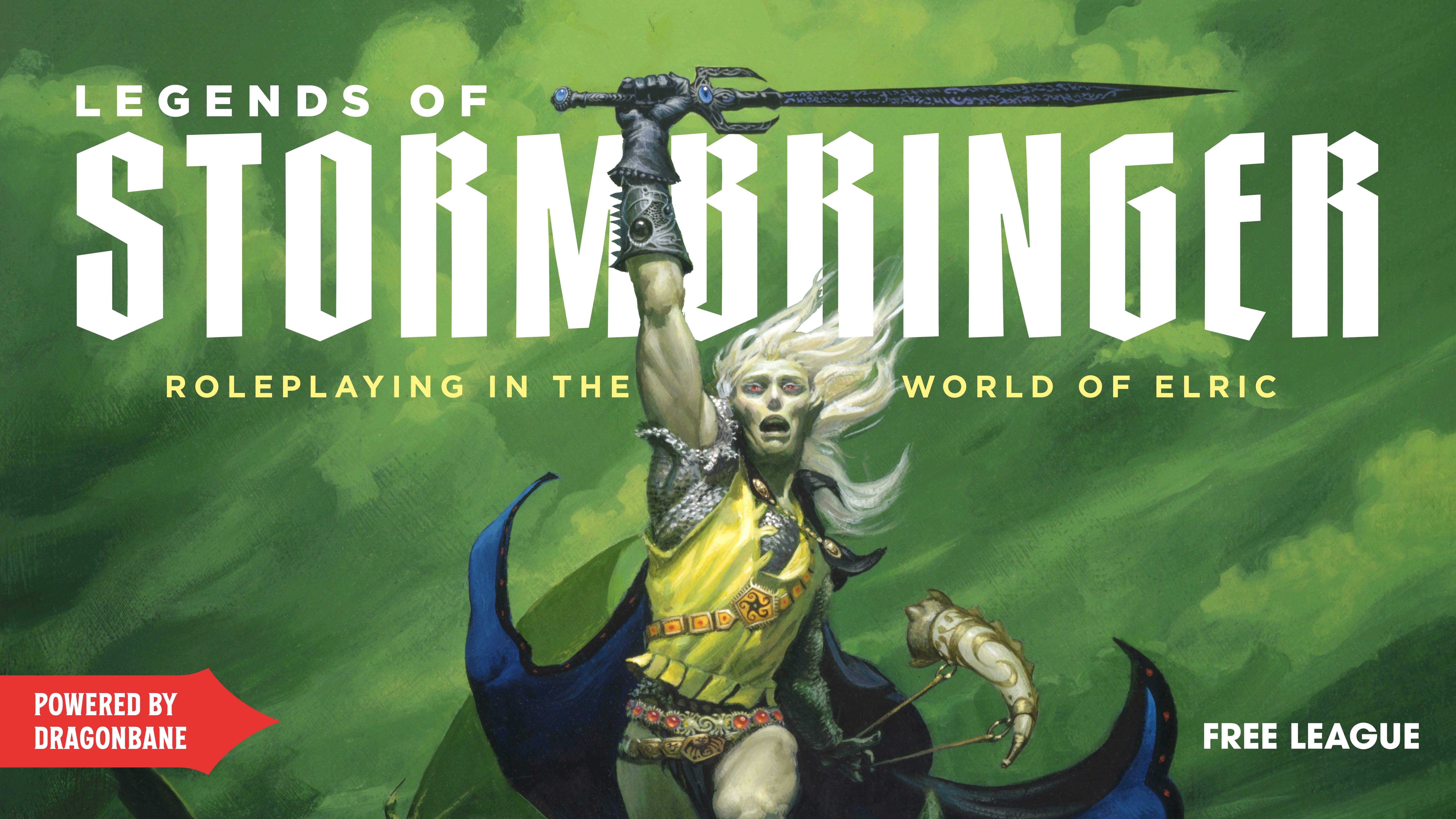 Legends of Stormbringer